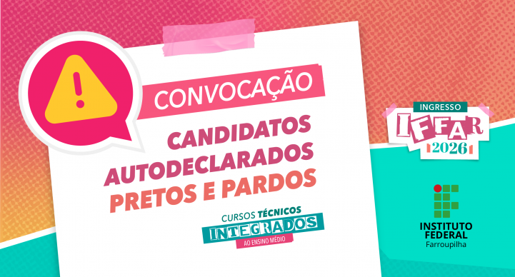 02 Noticia Ingresso IFFAr 2026 Integrados heteroidentificacao 1.2x