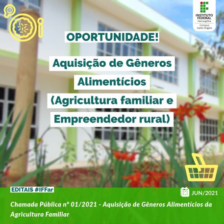 15.06.21 Aquisição de alimentos agricultura familiar