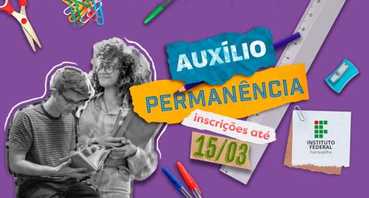 auxíliopermanência notícia03032023