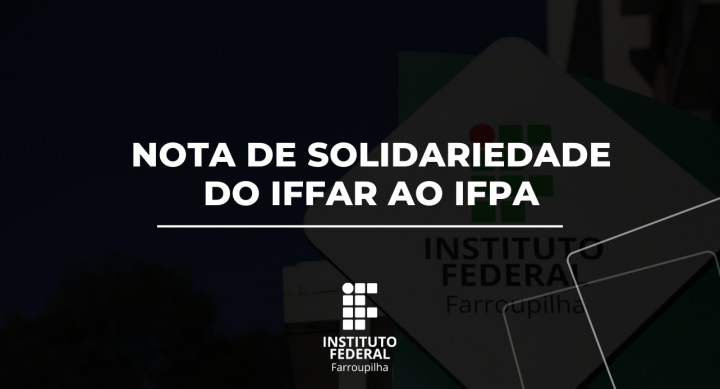 notadesolidariedadeIFFaraoIFPA notícia27052024