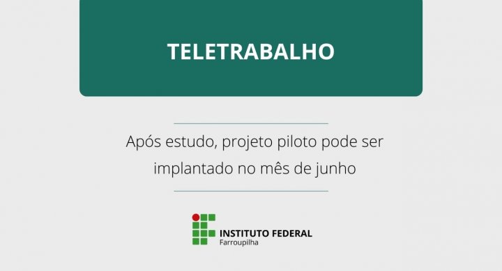 teletrabalhoprojetopiloto16052022 notícia