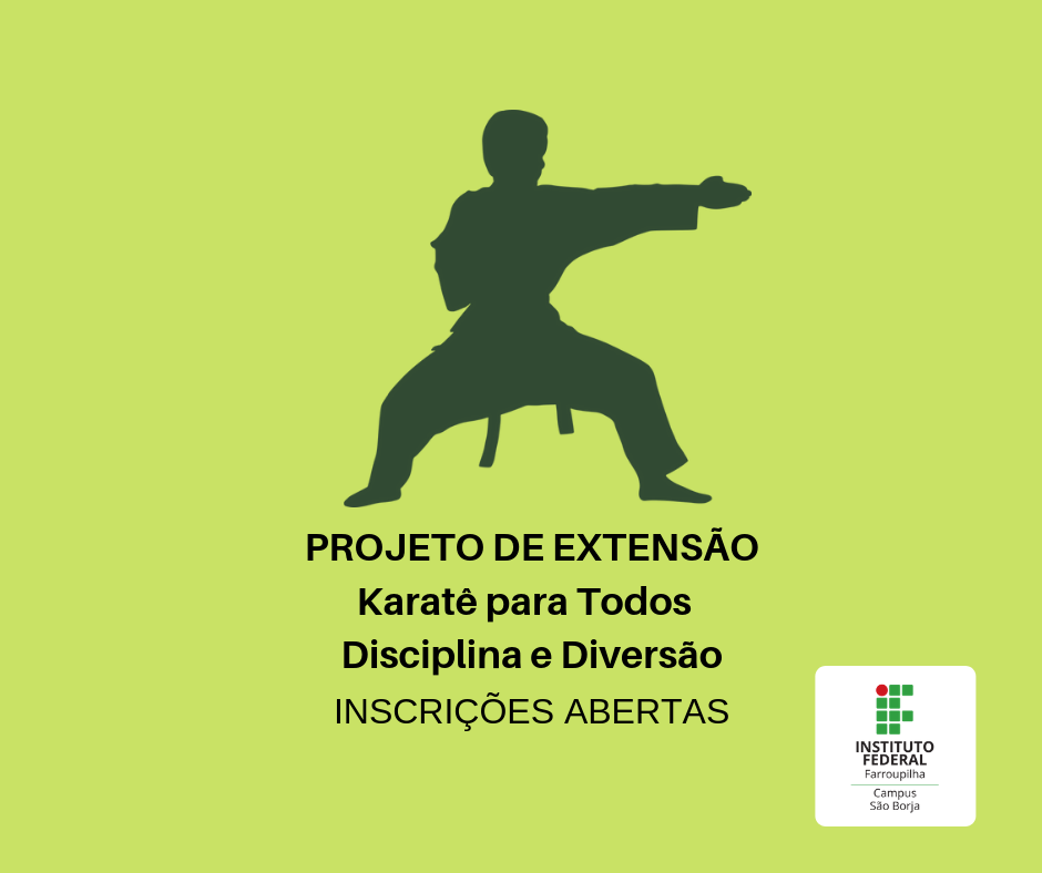 PROJETO DE EXTENSÃO Karatê para Todos Disciplina e Diversão 1