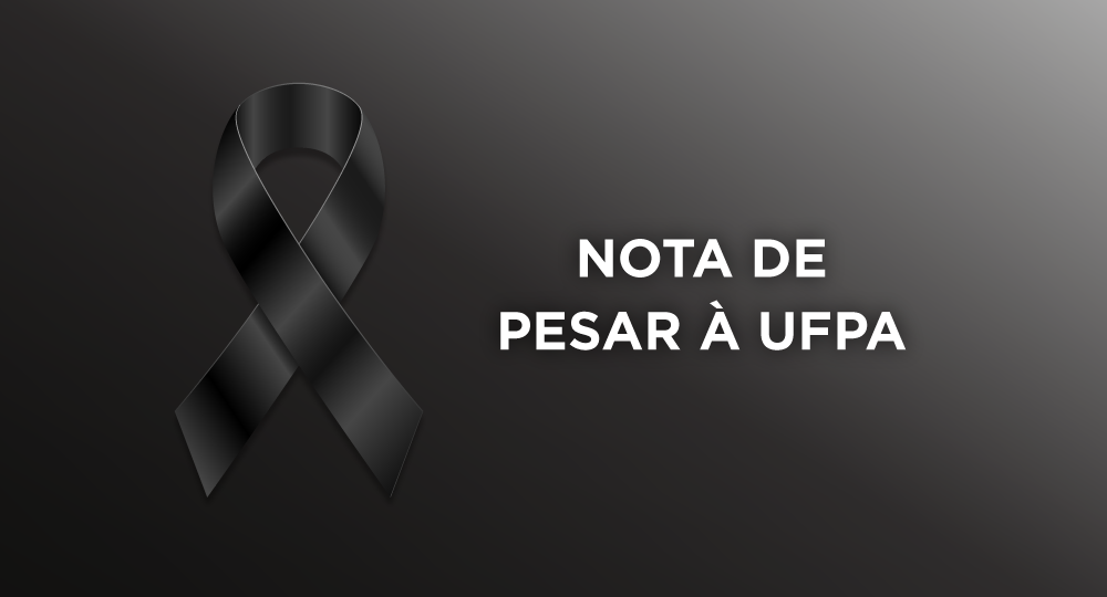 notadepesarUFPA noticia 17072025