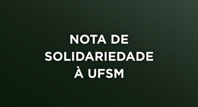 Nota de solidariedade à UFSM