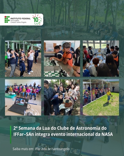 2ª Semana da Lua do Clube de Astronomia do IFFar–SAn integra evento internacional da NASA