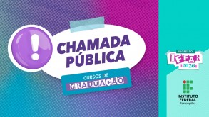 Chamada Pública para cursos superiores com ingresso em 2026 Chamada Pública para cursos superiores com ingresso em 2026